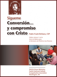 Follow Me. Conversion and Commitment to Christ Spanish