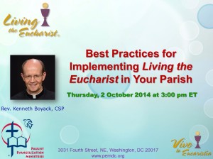 Fr. Ken Boyack presents on best practices for Living the Eucharist.